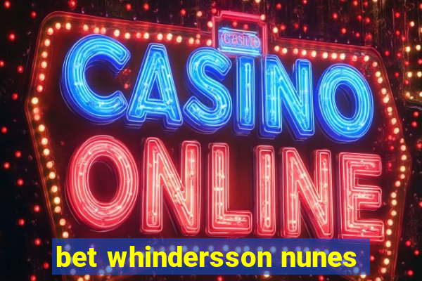 bet whindersson nunes