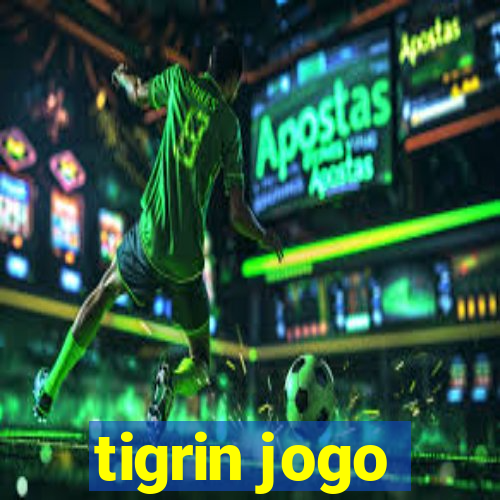 tigrin jogo