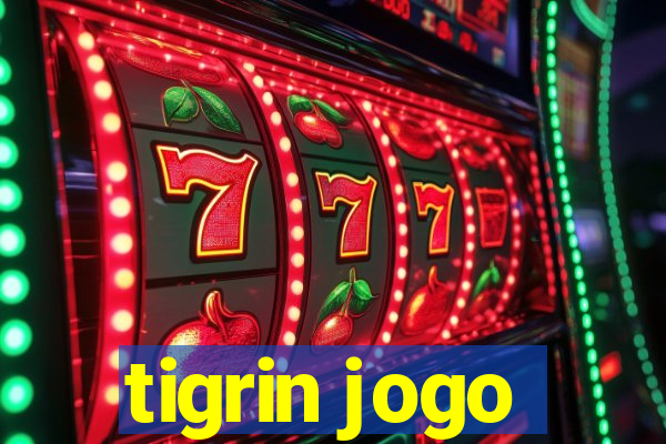 tigrin jogo