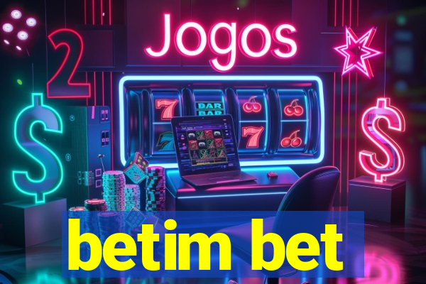 betim bet