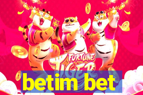 betim bet