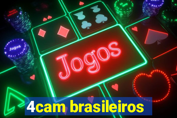 4cam brasileiros