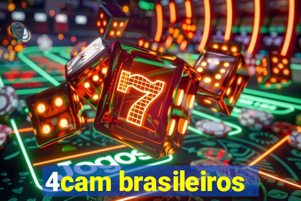 4cam brasileiros