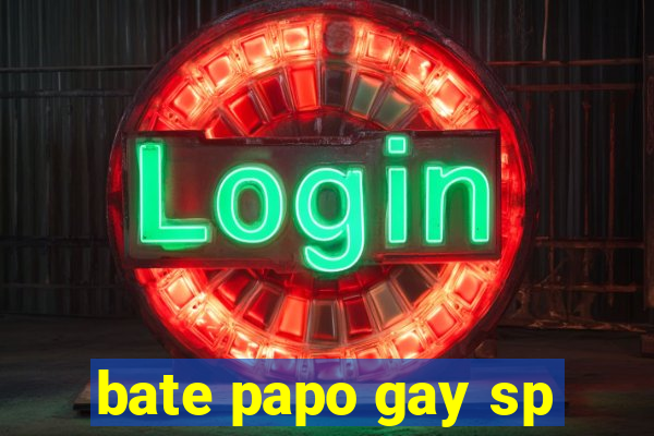 bate papo gay sp