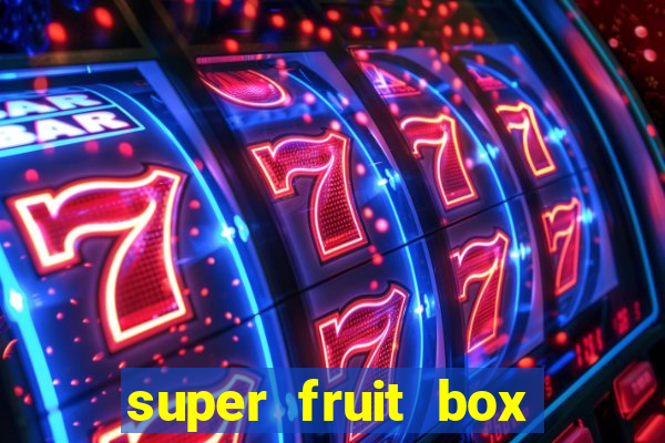 super fruit box codes 2024