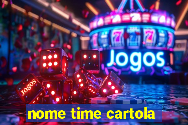 nome time cartola