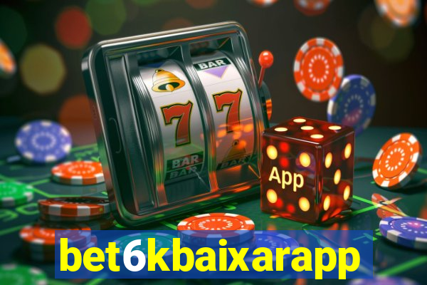 bet6kbaixarapp