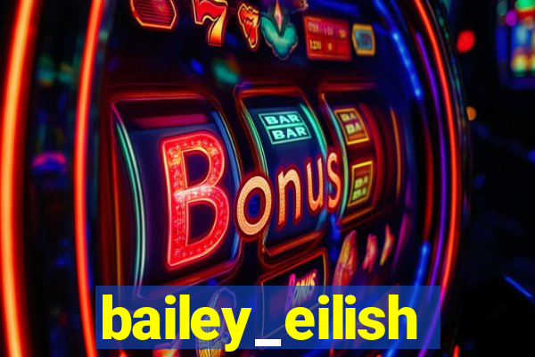 bailey_eilish