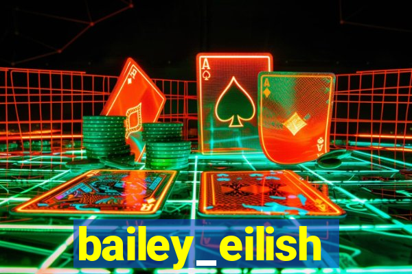 bailey_eilish