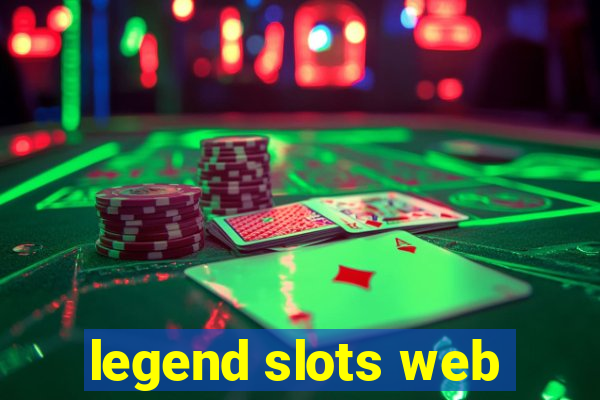 legend slots web