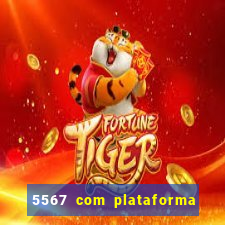 5567 com plataforma de jogos