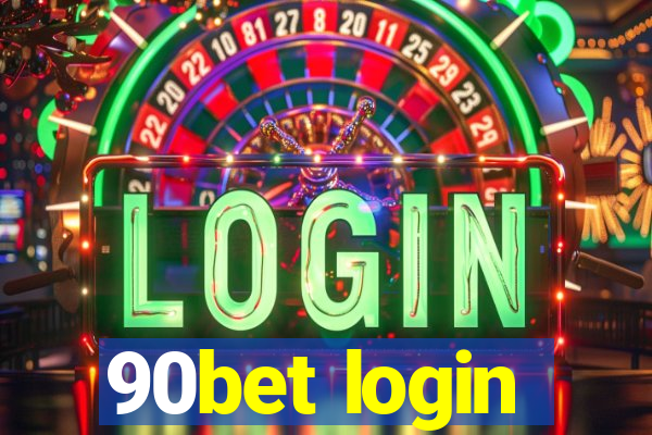 90bet login