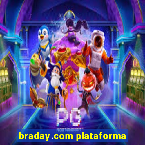 braday.com plataforma