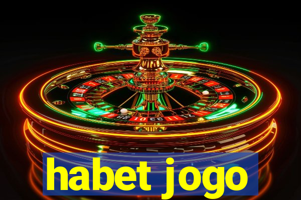 habet jogo