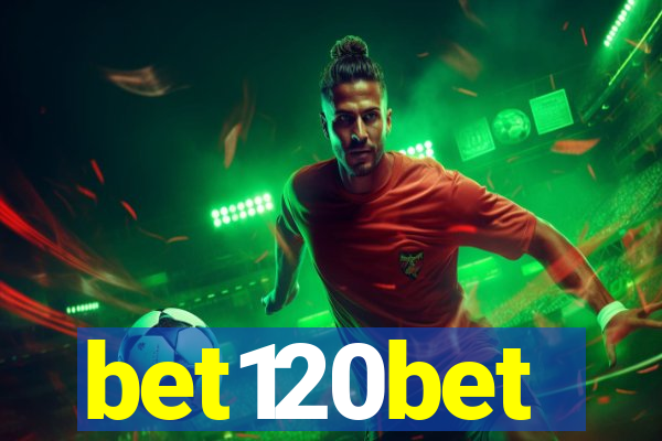 bet120bet