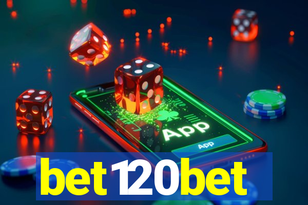 bet120bet