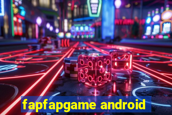 fapfapgame android