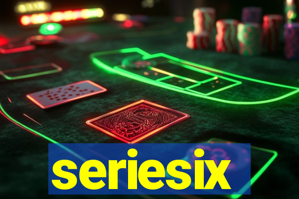 seriesix