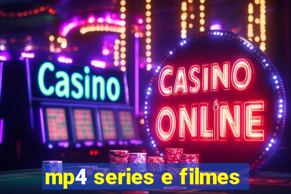 mp4 series e filmes