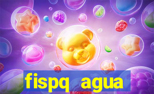 fispq agua sanitaria romax