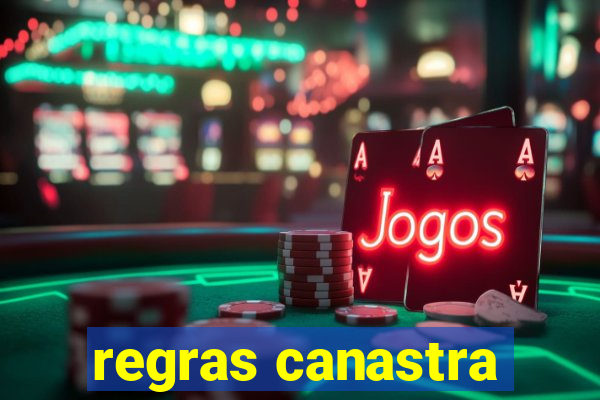 regras canastra