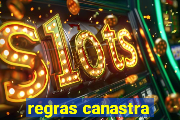 regras canastra