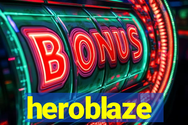 heroblaze