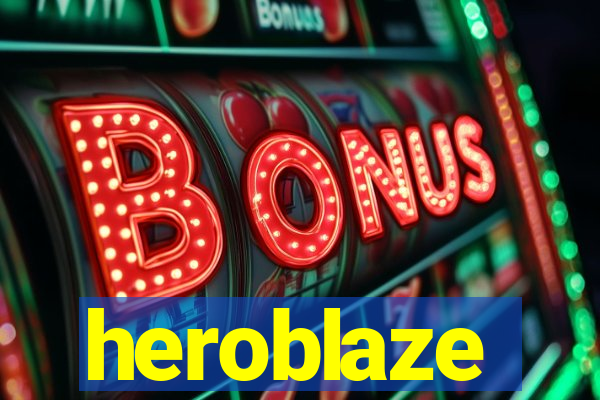 heroblaze