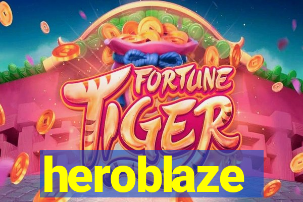 heroblaze