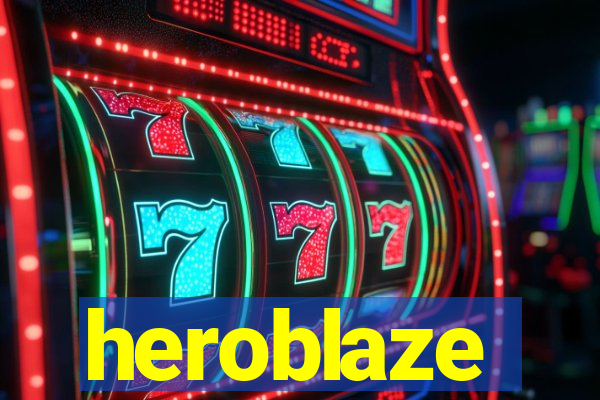 heroblaze