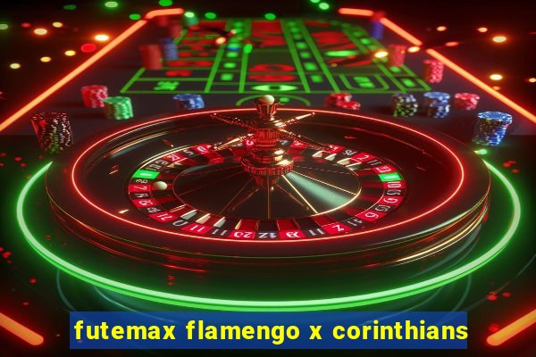 futemax flamengo x corinthians