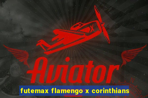 futemax flamengo x corinthians