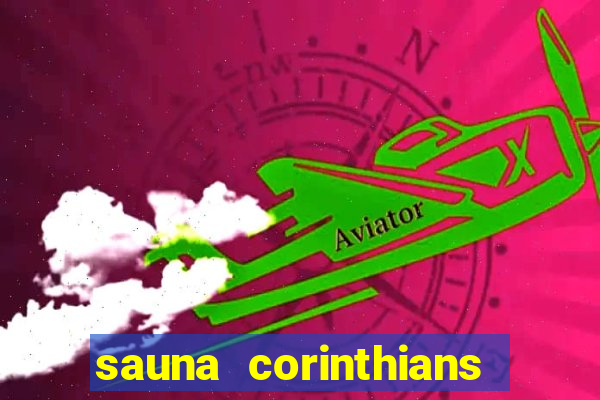 sauna corinthians santo andre