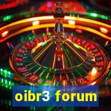 oibr3 forum