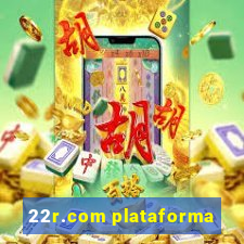 22r.com plataforma