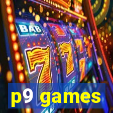 p9 games