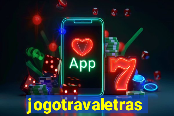 jogotravaletras