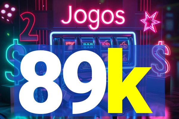 89k