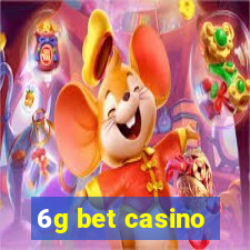 6g bet casino