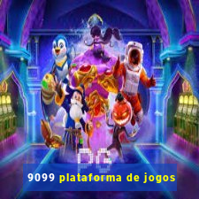 9099 plataforma de jogos