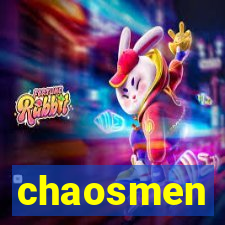 chaosmen