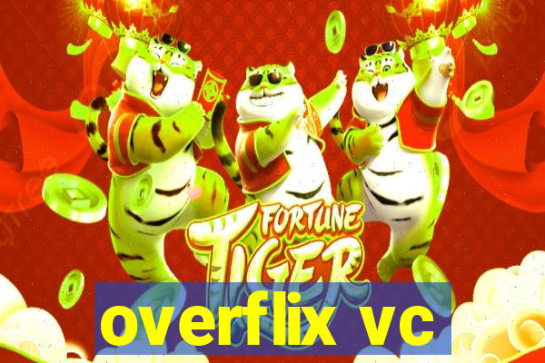 overflix vc