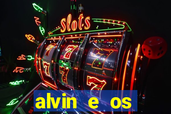 alvin e os esquilos esquiletes nomes