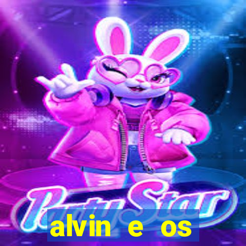 alvin e os esquilos esquiletes nomes