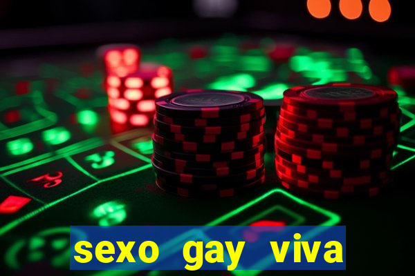 sexo gay viva local santos