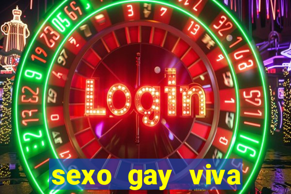 sexo gay viva local santos