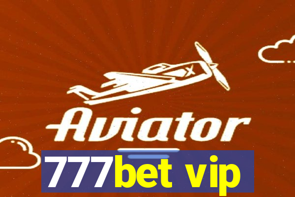 777bet vip