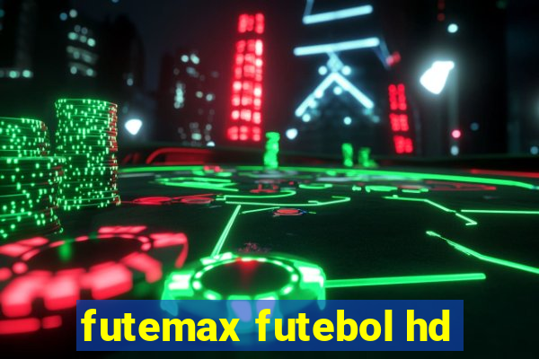 futemax futebol hd