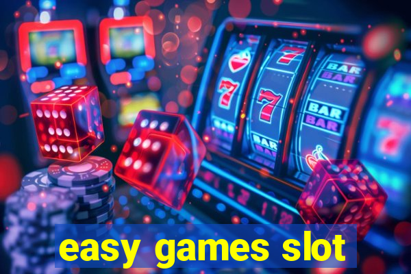 easy games slot