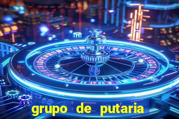 grupo de putaria para whatsapp